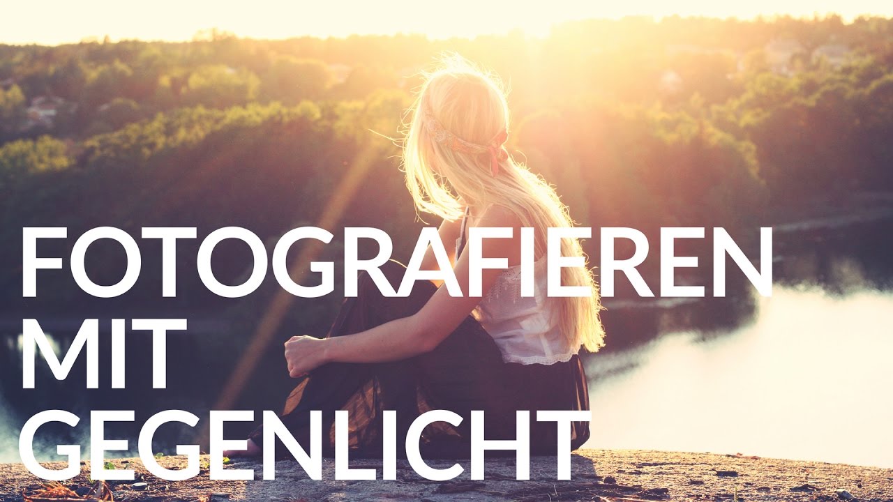 Bild für Fotografieren mit Gegenlicht