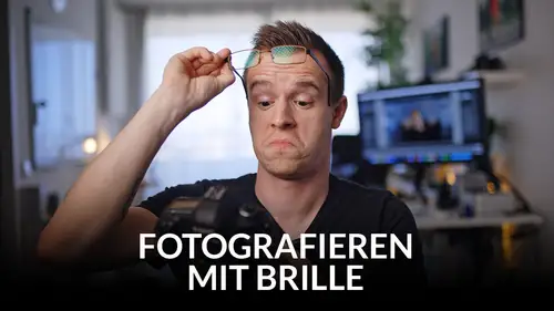 Fotografieren mit Brille