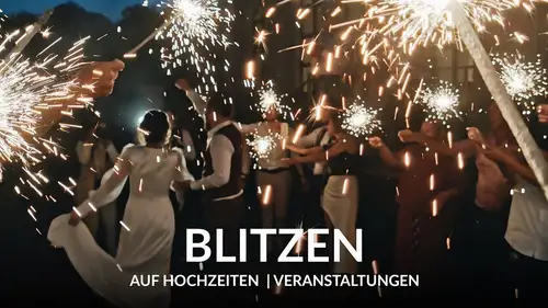 Blitzen auf Hochzeiten und Veranstaltungen