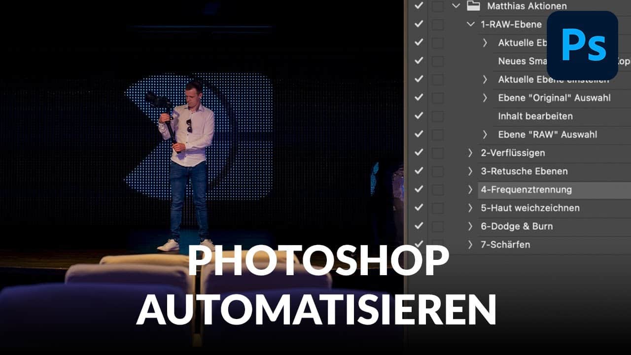Bild für Photoshop automatisieren mit Aktionen