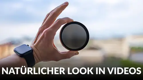So werden Videos natürlicher