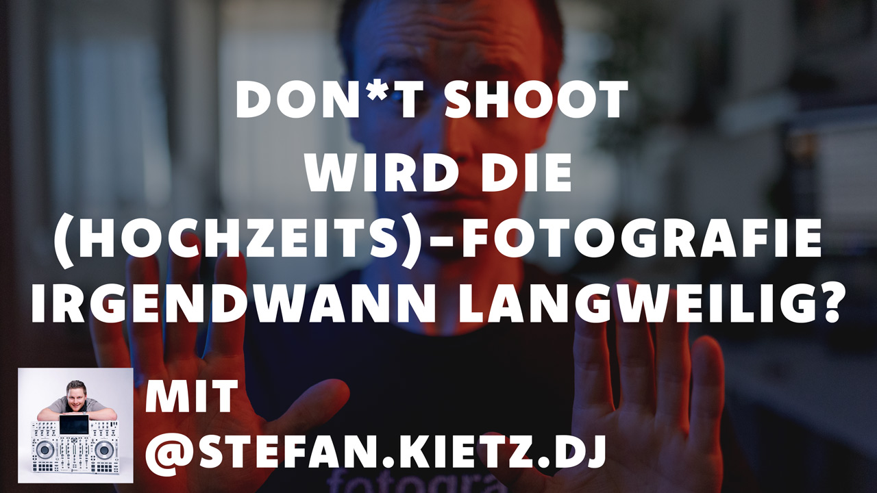 Bild für Wird die (Hochzeits-) Fotografie nicht irgendwann langweilig? mit Stefan Kietz