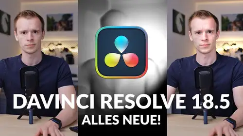 Alles Neue in DaVinci Resolve 18.5
