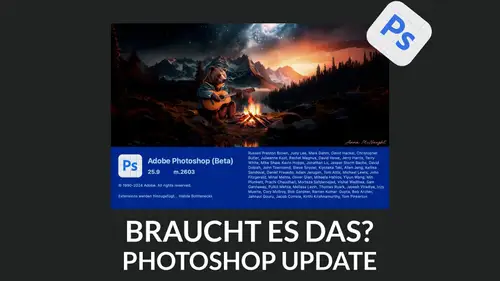 Brauchst du dieses Photoshop-Update wirklich?